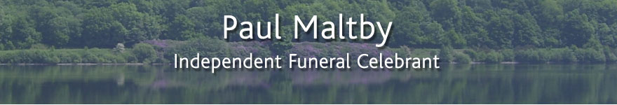 Paul Maltby Independent Funeral Celebrant